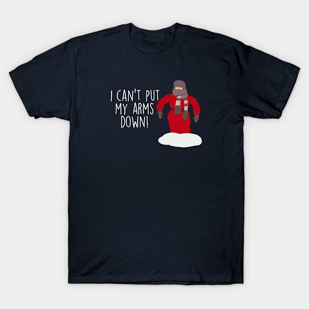 Randy Can't Put His Arms Down T-Shirt by SLAG_Creative